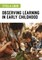 Observing Learning in Early Childhood