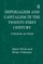 Imperialism and Capitalism in the Twenty-First Century