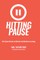 Hitting Pause