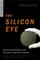 Silicon Eye