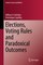 Elections, Voting Rules and Paradoxical Outcomes