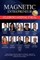 Magnetic Entrepreneur Celebrities Keeping it Real