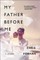 My Father Before Me