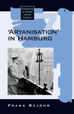 'Aryanisation' in Hamburg 'Aryanisation' in Hamburg