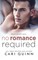 No Romance Required
