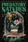 Predatory Natures