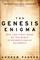The Genesis Enigma