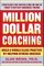 Million Dollar Coaching