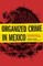 Organized Crime in Mexico