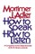 How to Speak How to Listen