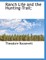 Ranch Life and the Hunting-Trail;