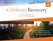 Celebrate Recovery Curriculum Kit, Updated Edition