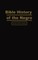 Bible History of the Negro