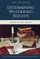 Determining Wuthering Heights; Ideology, Intertexts, Tradition