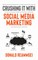 Crushing It with Social Media Marketing