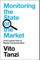 Monitoring the State or the Market