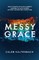 Messy Grace