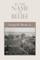In the Name of Belief