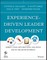 Experience-Driven Leader Development