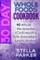 30 Day Whole Foods Cookbook