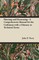 Painting and Decorating - A Comprehensive Manual for the Craftsman with a Glossary to Technical Terms