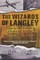The Wizards of Langley