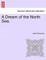 A Dream of the North Sea.