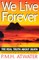 We Live Forever