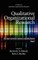 Qualitative Organizational Research, Best Papers from the Davis Conference on Qualitative Research, Volume 2 (Hc)