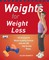 Weights for Weight Loss