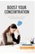 Boost Your Concentration