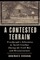 A Contested Terrain