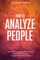 How to Analyze People