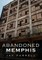 Abandoned Memphis