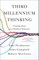 Third Millennium Thinking