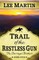 Trail of the Restless Gun