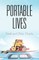 Portable Lives