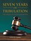Seven Years Of Tribulation