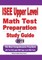 ISEE Upper Level Math Test Preparation and study guide