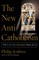 The New Anti-Catholicism