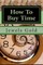 How To Buy Time
