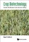 Crop Biotechnology: Genetic Modification and Genome Editing
