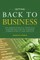 Getting Back to Business: Why Modern Portfolio Theory Fails Investors and How You Can Bring Common Sense to Your Portfolio