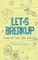 Let's Breakup