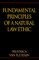 Fundamental Principles of a Natural Law Ethic