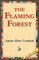The Flaming Forest