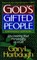 Gods Gifted People