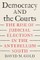 Democracy and the Courts