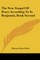 The New Gospel Of Peace According To St. Benjamin, Book Second