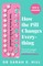 How the Pill Changes Everything